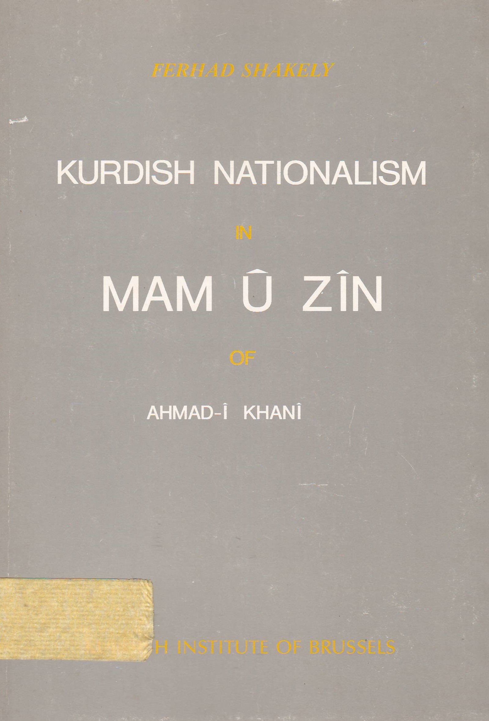 Kurdish Nationalism in Mam û Zîn by Ahmadî Khani