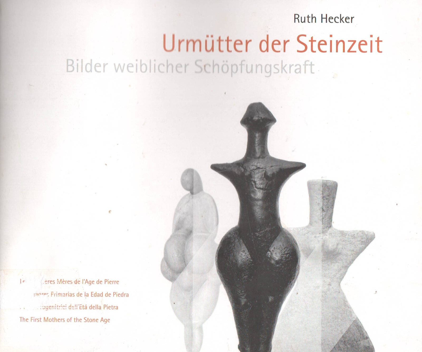 Urmütter der Steinzeit, Bilder weiblicher Schöpfungskraft