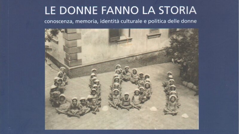 Le Donne Fanno La Storia