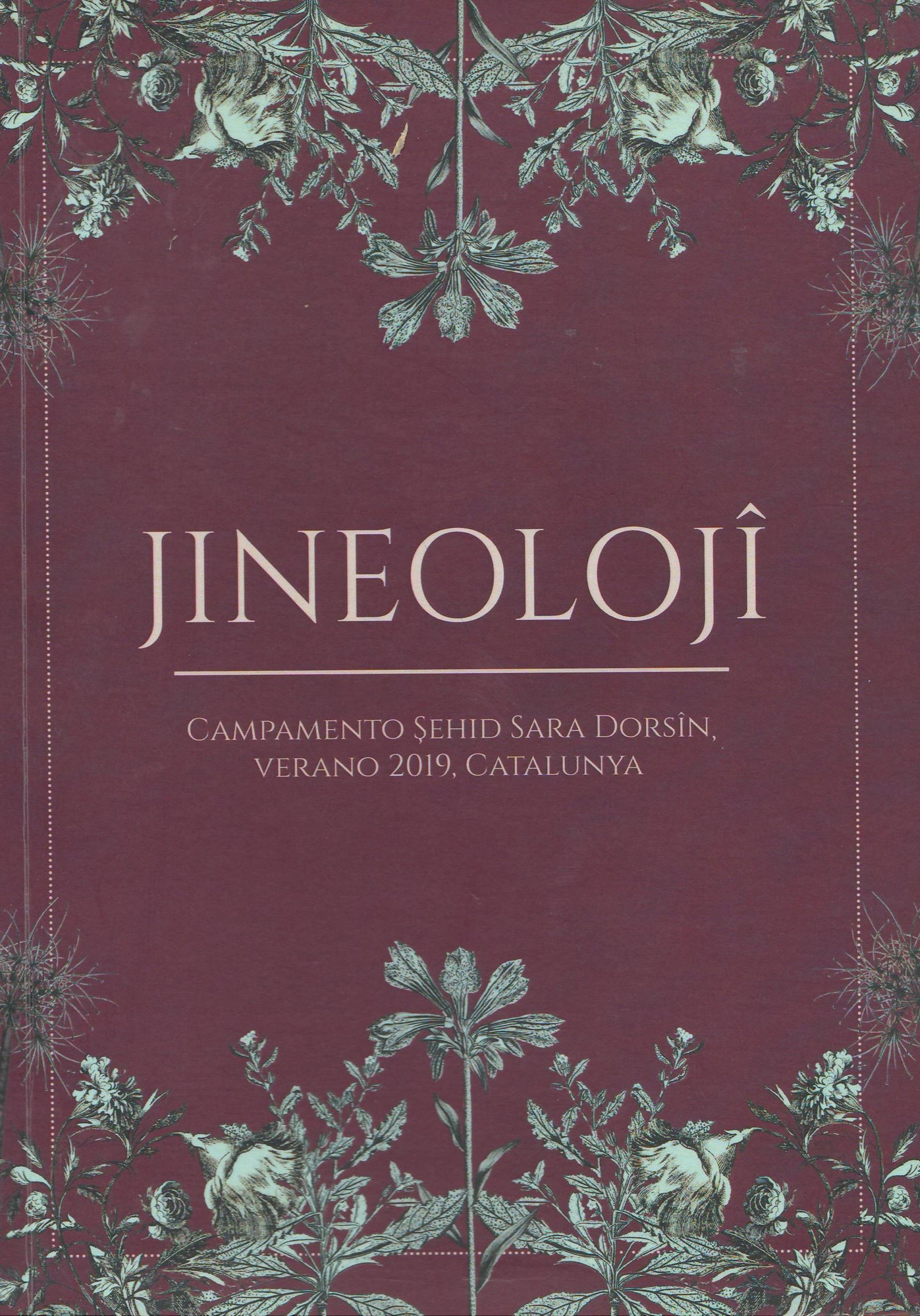 Jineoloji – Campamento Şehîd Sara Dorşîn, Verano 2019, Catalunya