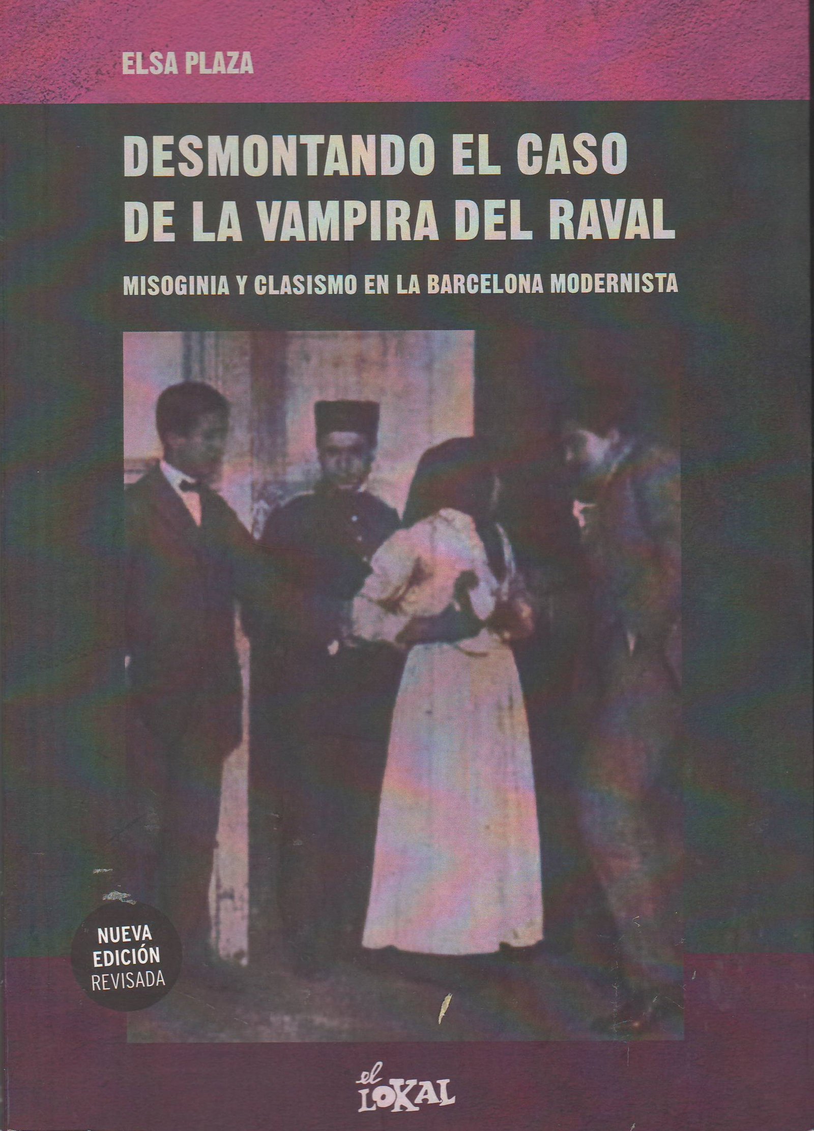Desmontando el Caso de la Vampire del Raval