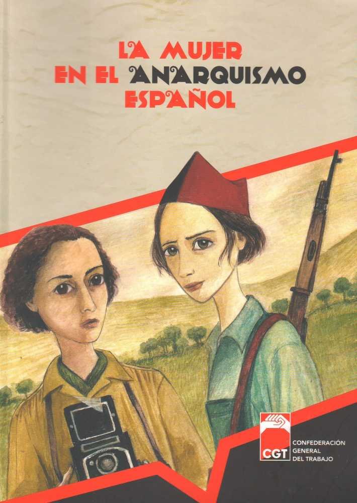 La Mujer en el Anarquismo Espaniol