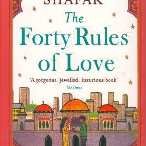 The Forty Rules of Love