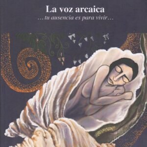 La Voz Arcaica