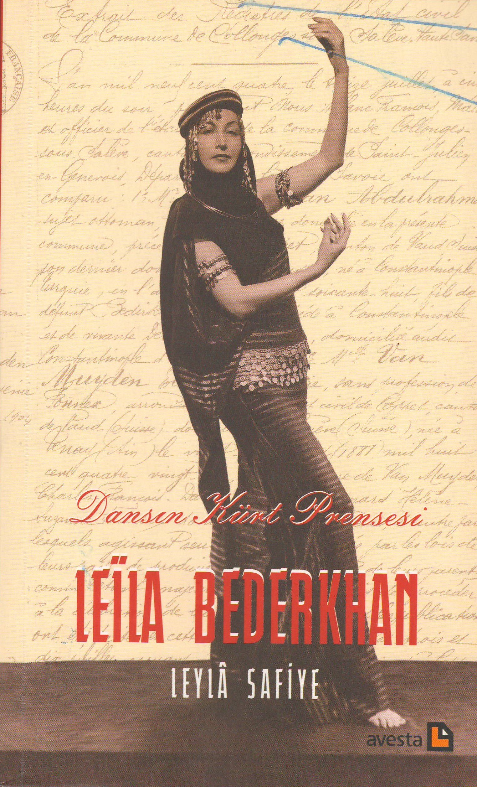 Dansın Kürt Prensesi Leila Bederkhan