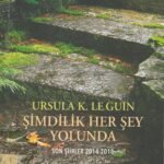 Şimdilik her şey yolunda