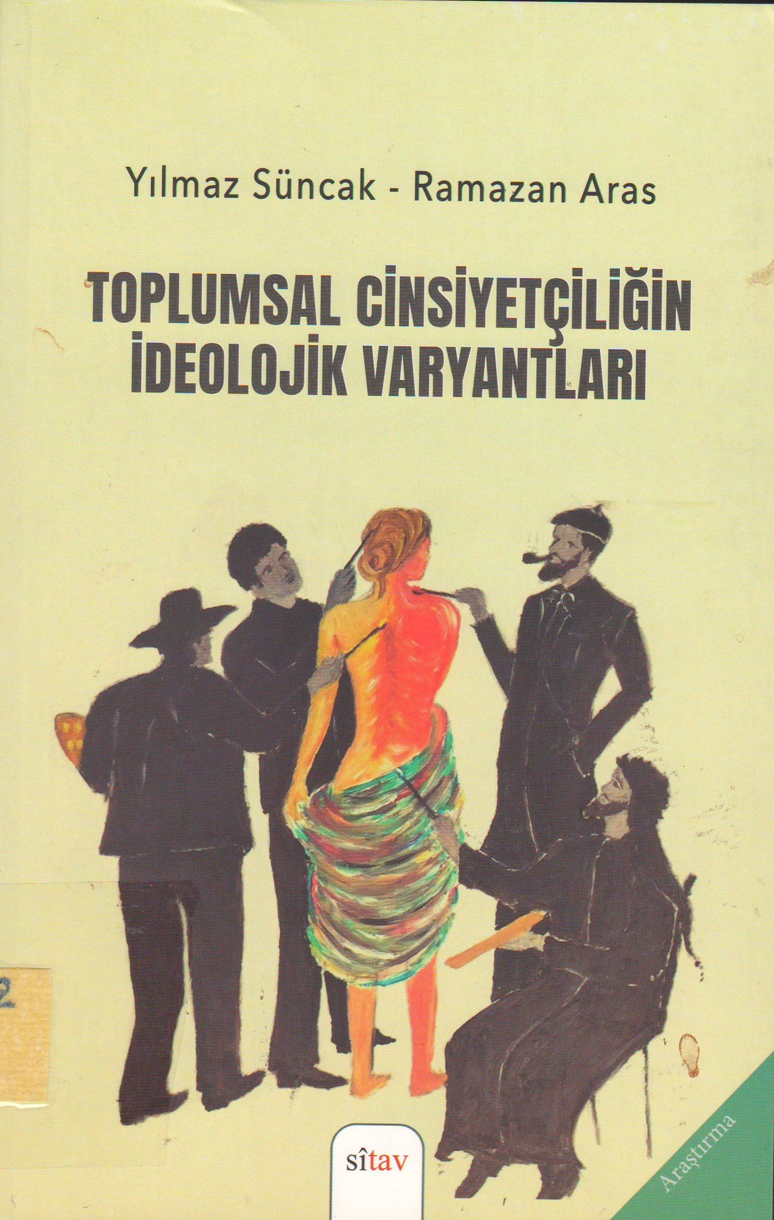 Toplumsal cinsiyetçiliğin ideolojik varyantları