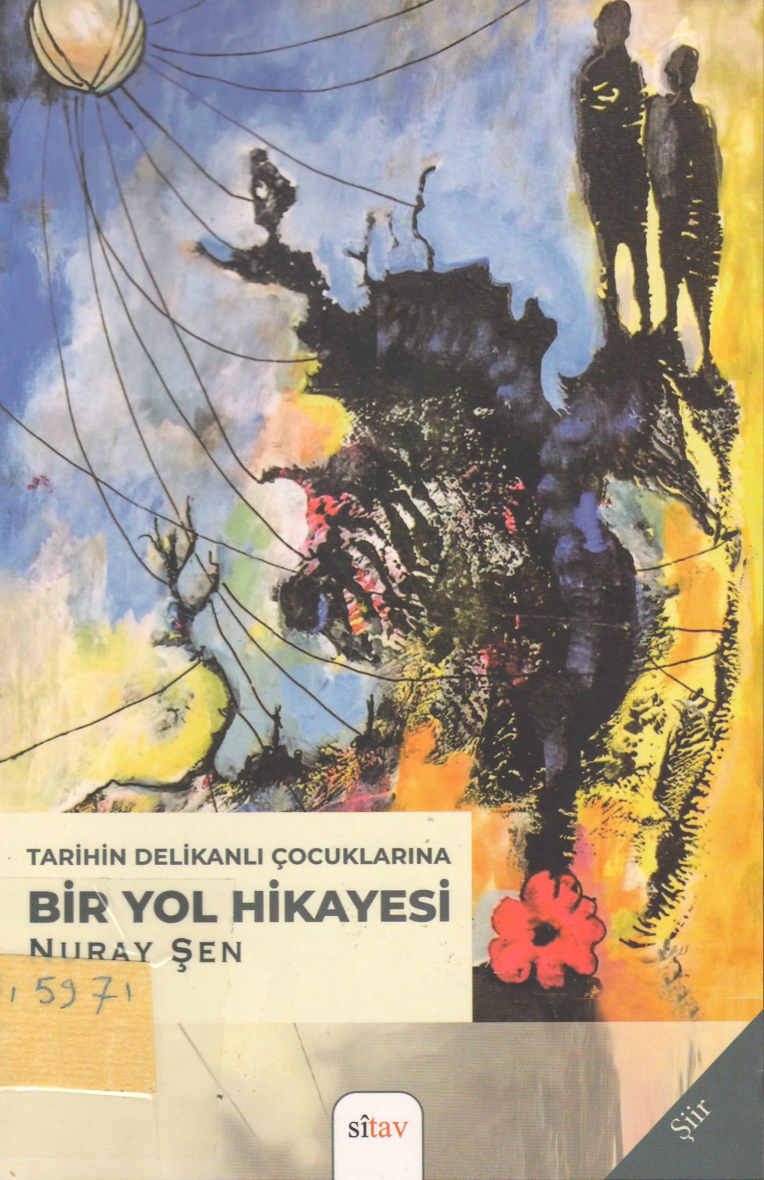 Bir yol hikayesi