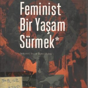 Feminist bir yaşam sürmek