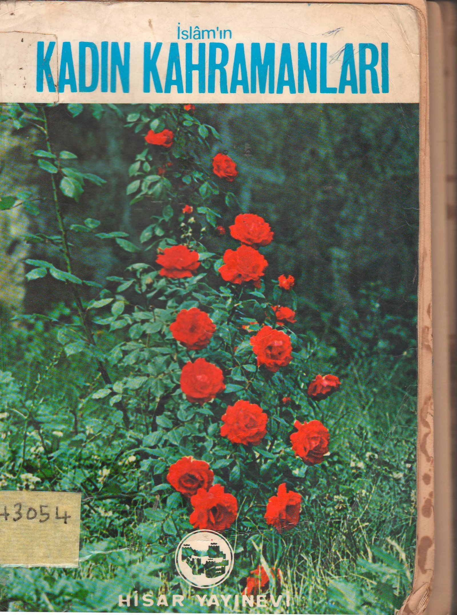 Islam’ın Kadın Kahramanları