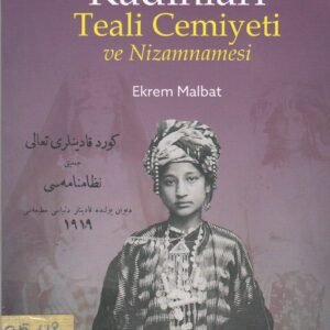 kürt Kadınları Teali Cemiyeti ve Nizamnamesi
