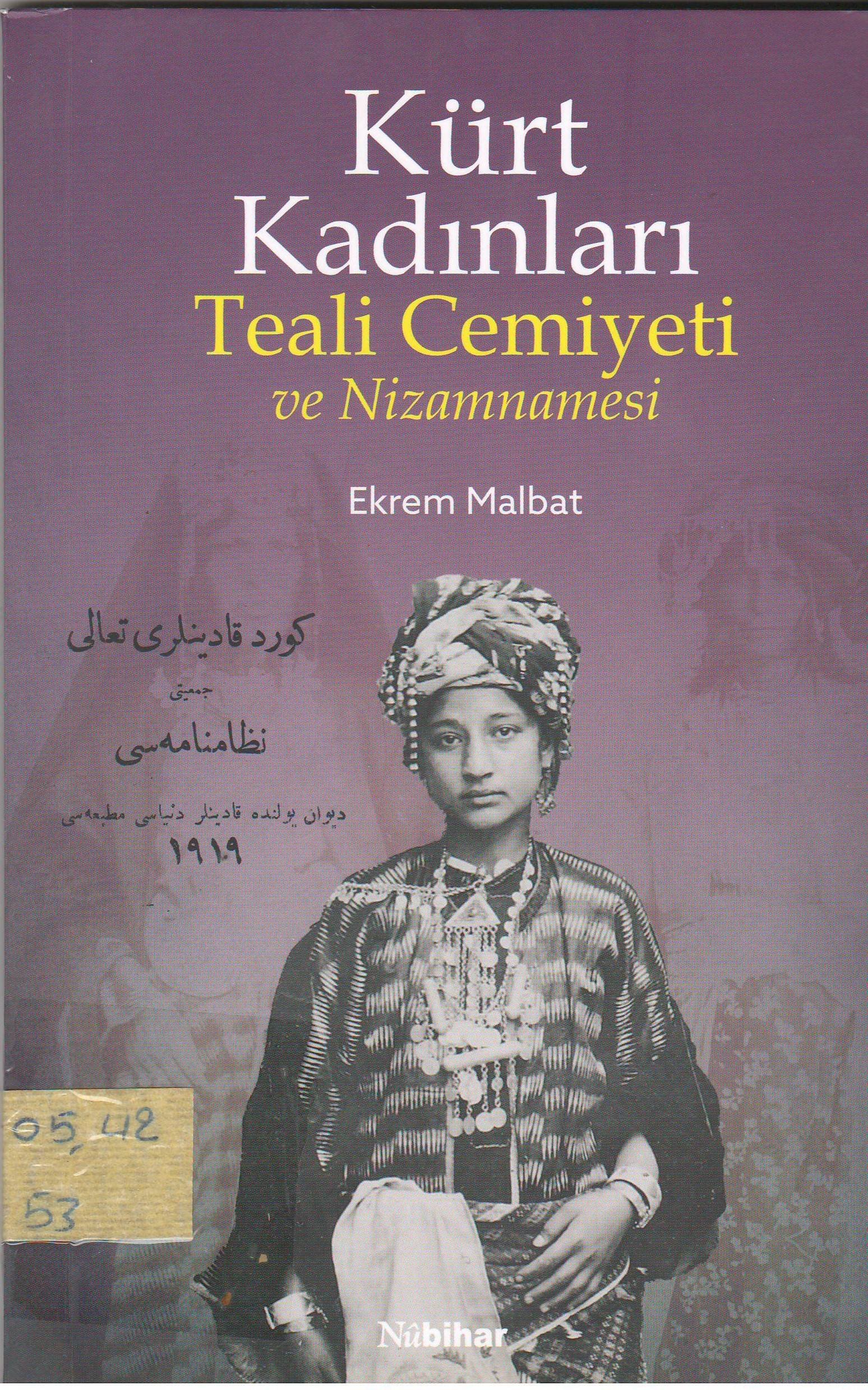 kürt Kadınları Teali Cemiyeti ve Nizamnamesi