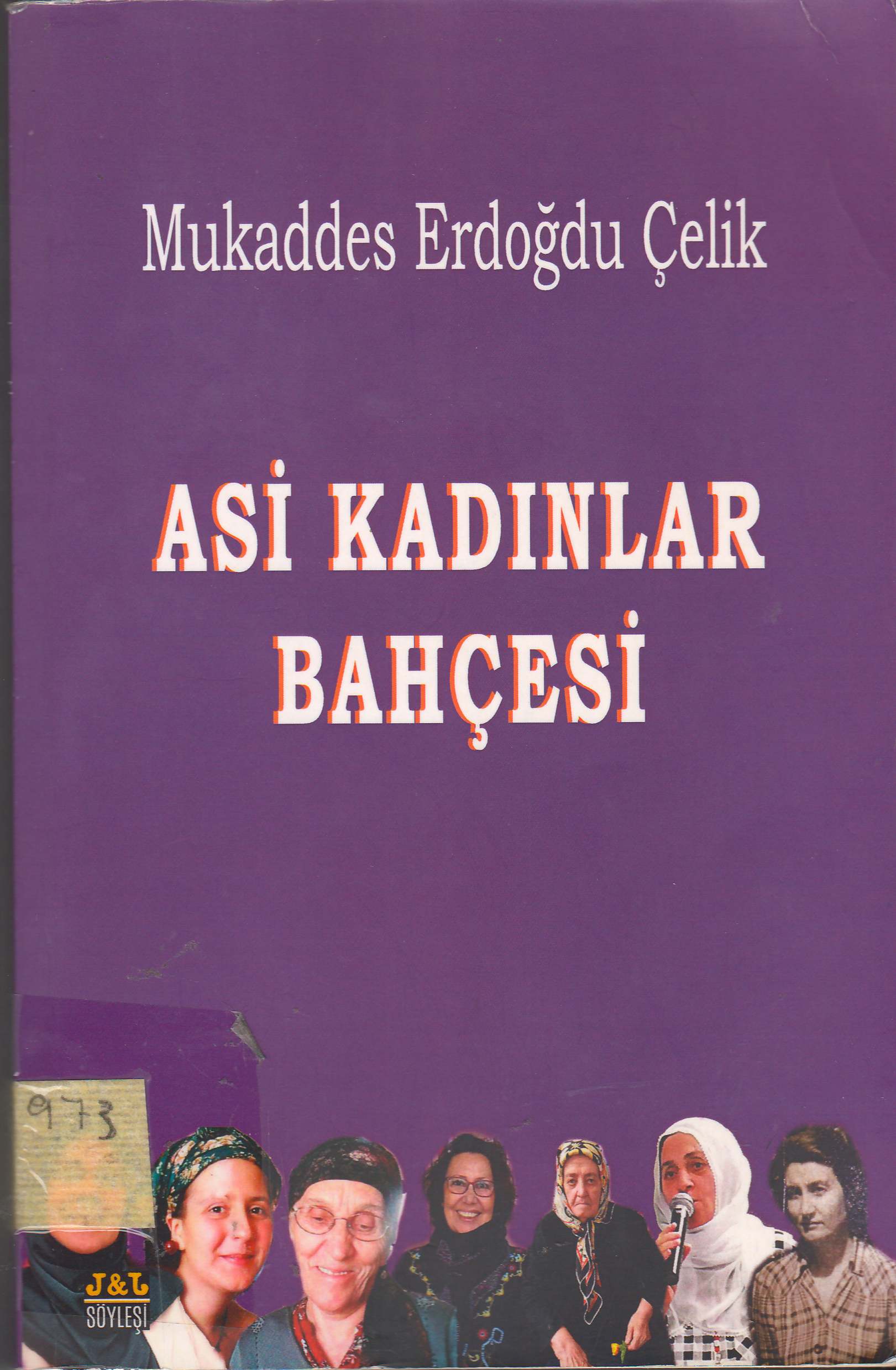 Asi Kadınlar Bahçesi