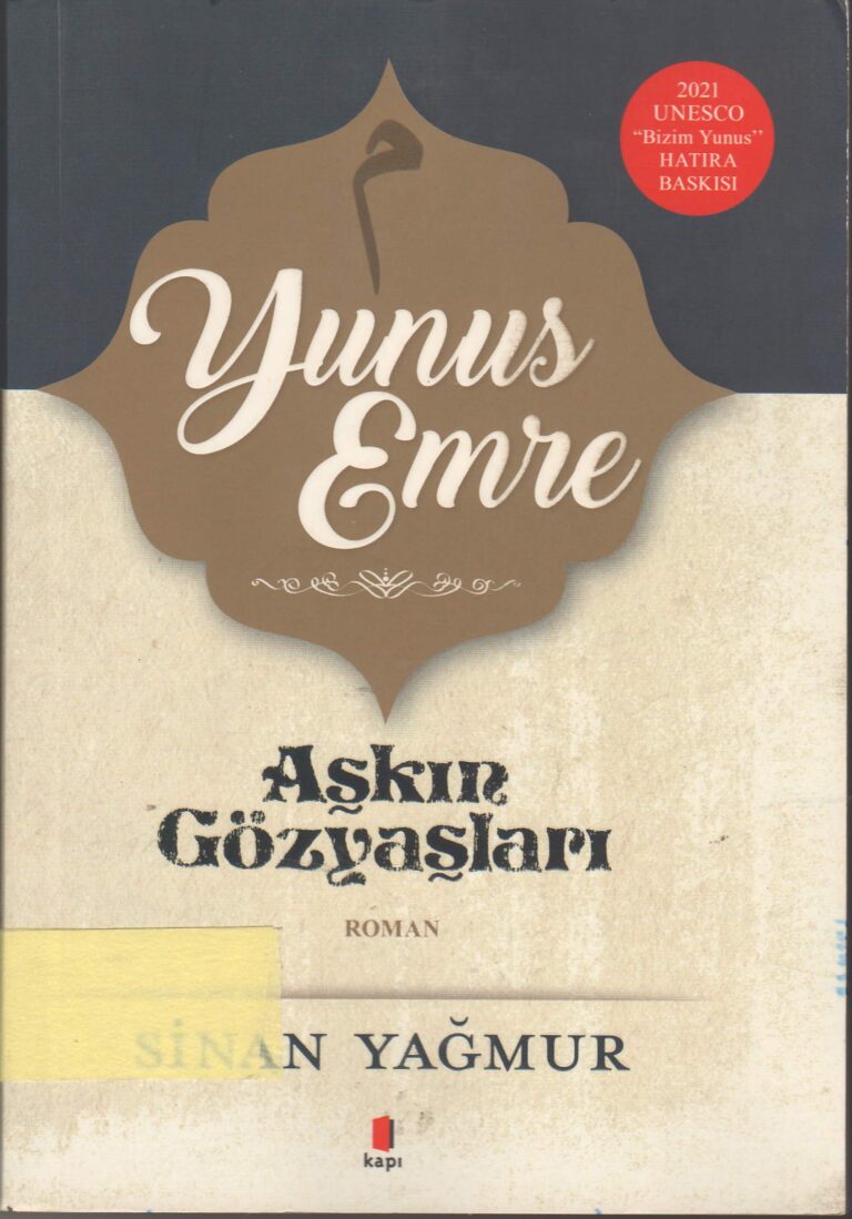 Aşkın Gözyaşları 5 Yunus Emre