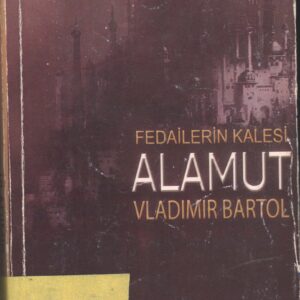 Fedailerin Kalesi Alamut