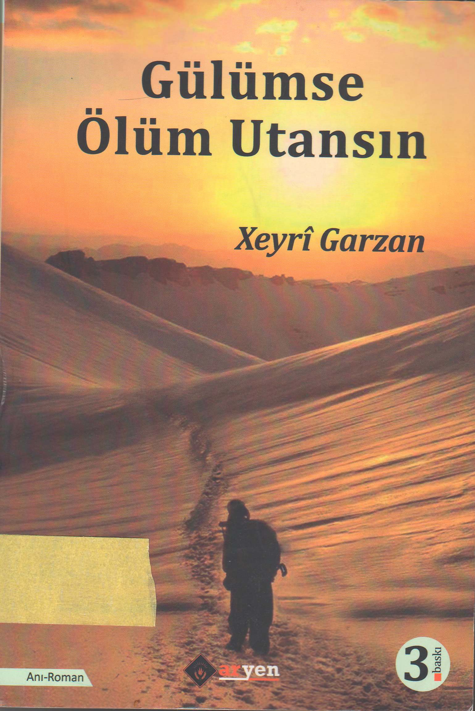Gülümse Ölüm Utansın