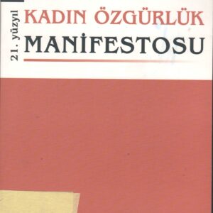 21.yüzyıl Kadın Özgürlük Manifestosu