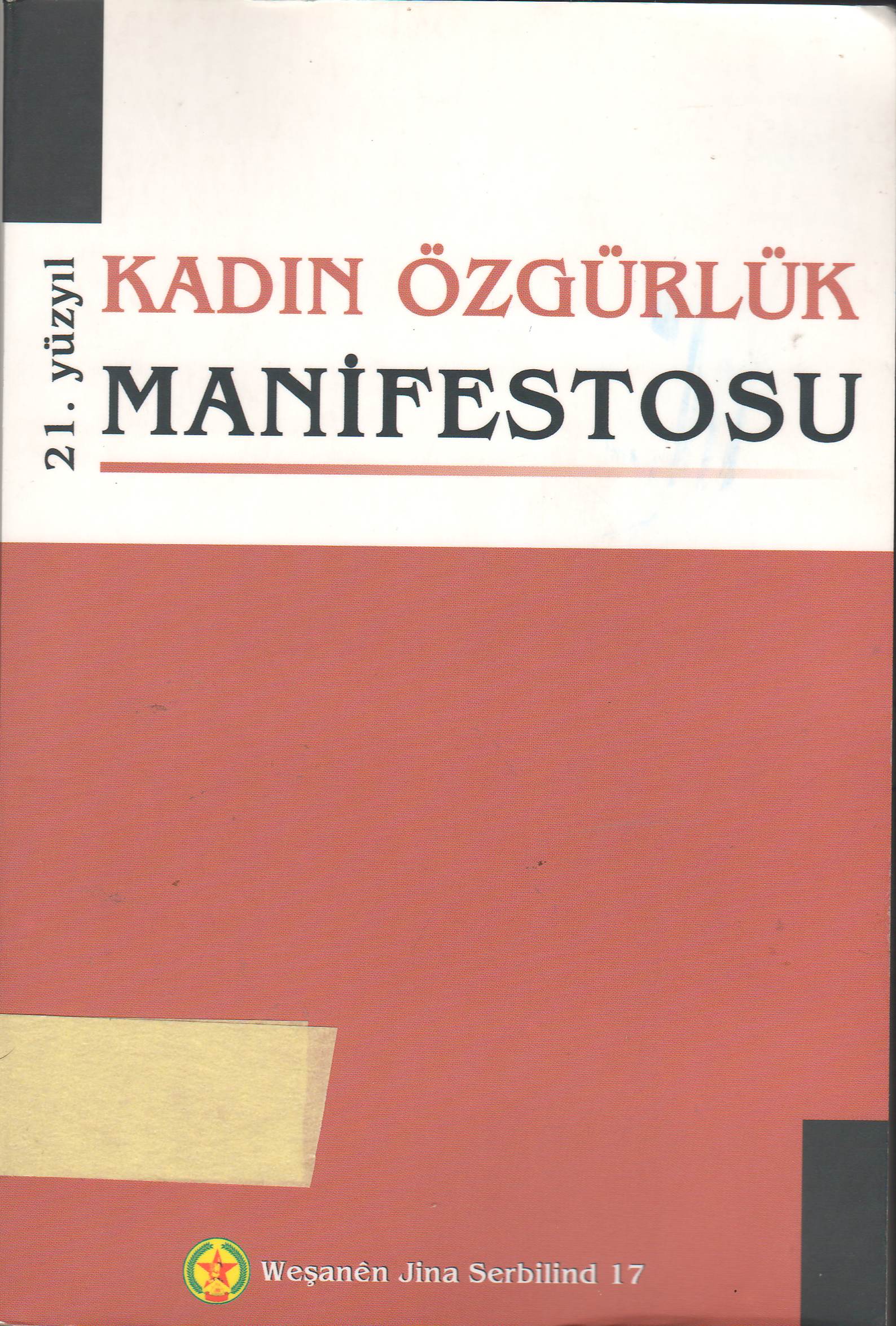 21.yüzyıl Kadın Özgürlük Manifestosu