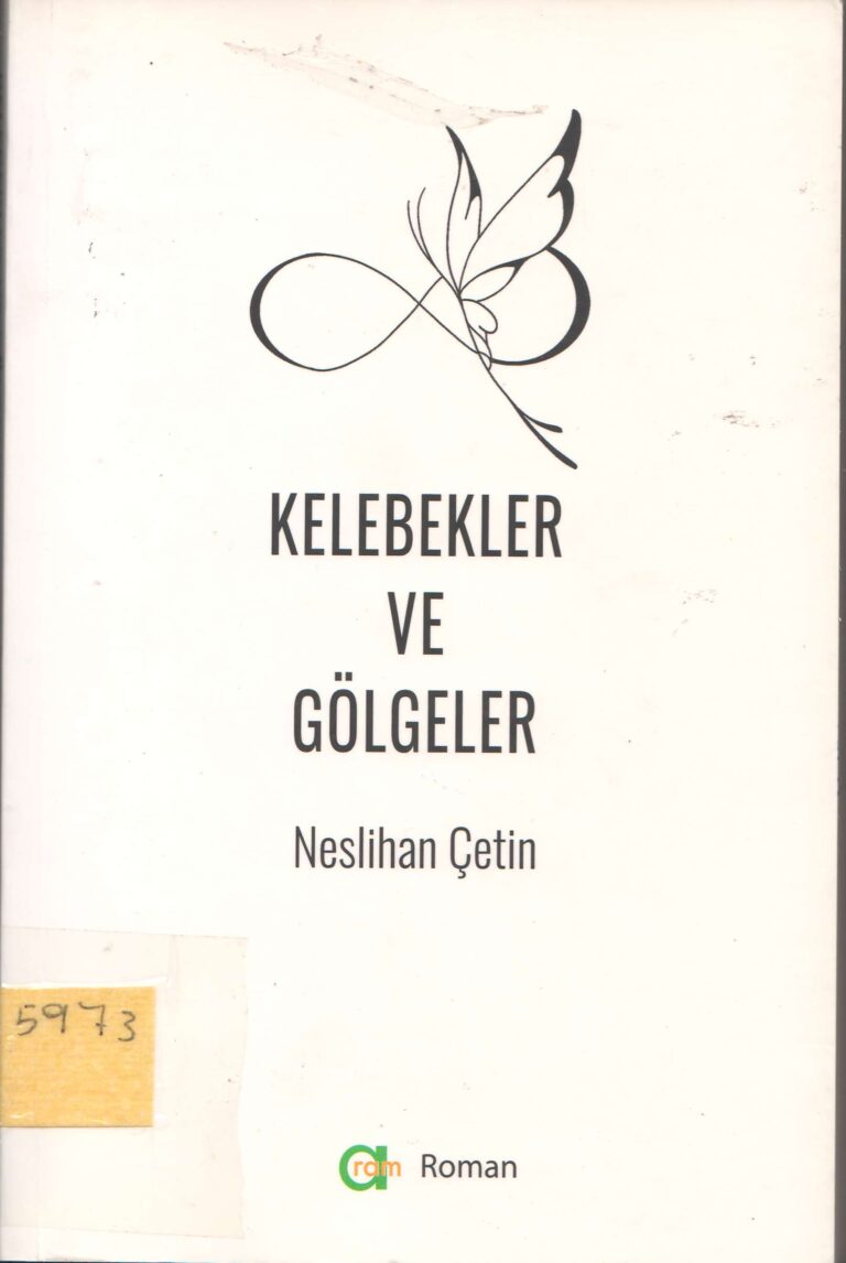 Kelebekler ve Gölgeler
