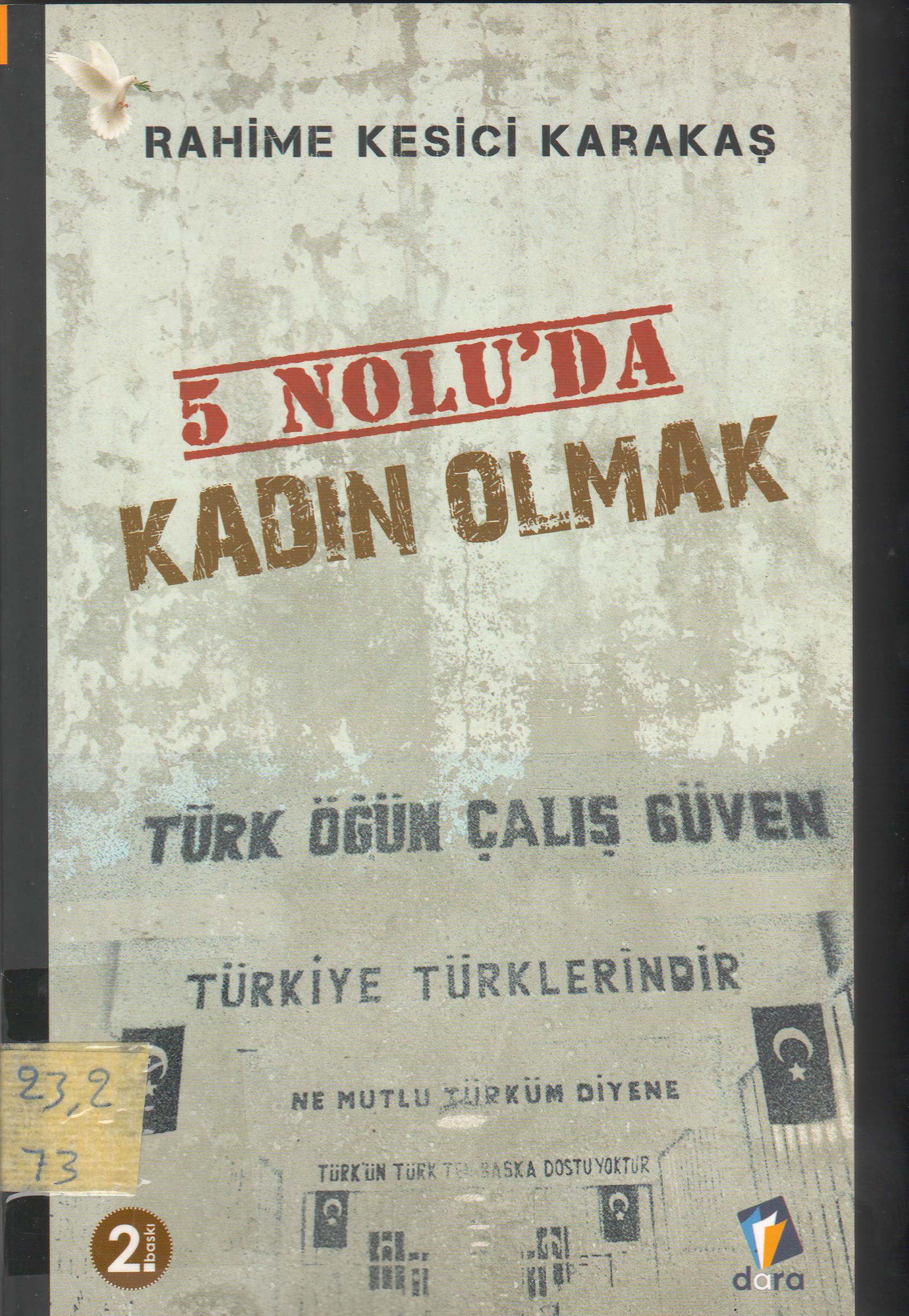 5 Nolu’da Kadın Olmak
